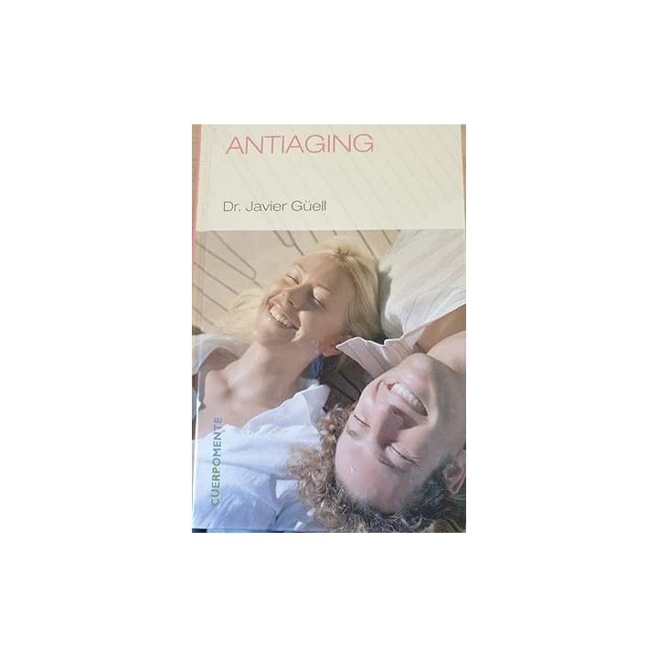 Antiaging - Javier Güell.